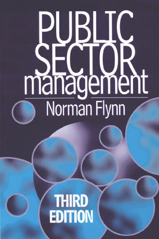 public sector management 3rd  edition norman flynn 0132692597, 9780132692595