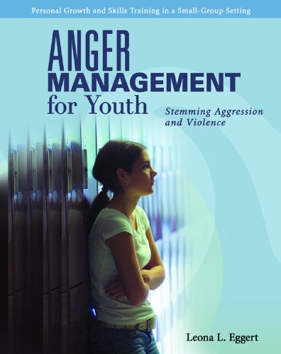 anger management for youth stemming aggression and violence 1st edition leona l. eggert 1934009105,