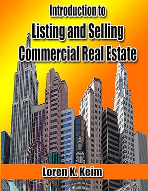 Introduction To Listing And Selling Commercial Real Estate