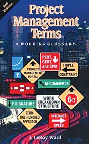 project management terms a working glossary 2nd edition j. leroy ward 1890367257, 9781890367251