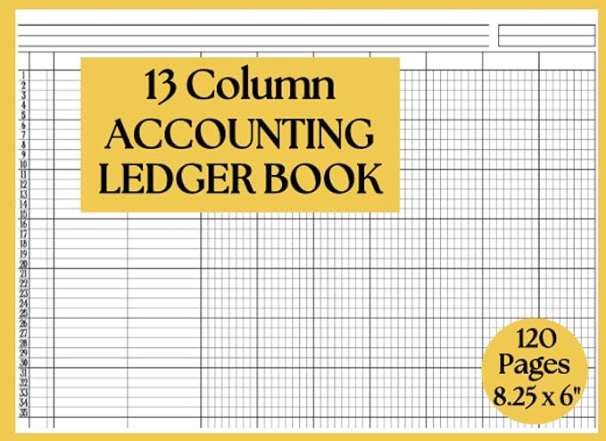 13 column accounting ledger book 1st edition oliver james blackburn b0c7t3jll3