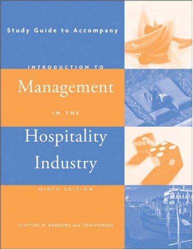 introduction to management in the hospitality industry 9th edition clayton w. barrows , tom powers