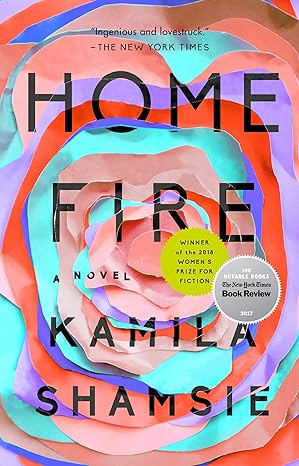 home fire a novel  kamila shamsie 0735217696, 978-0735217690