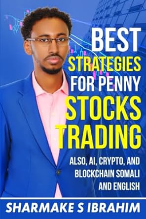 best strategies for penny stocks trading also ai crypto and blockchain somali and english 1st edition