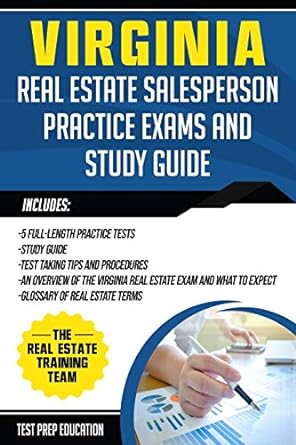 virginia real estate salesperson practice exams and study guide 1st edition the real estate training team