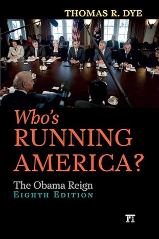 who s running america 8th edition thomas r. dye 1612055559, 978-1612055558