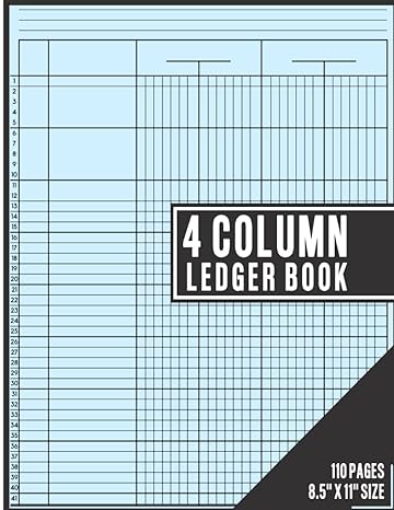 4 column ledger book 1st edition 74nine publishing b0bcs7sst6