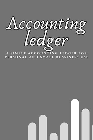 accounting ledger a simple accounting ledger for personal and small business use 1st edition john paperage
