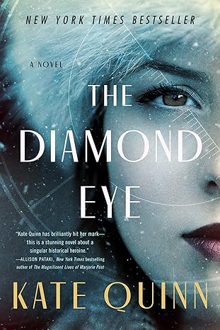 the diamond eye a novel  kate quinn 0063144700, 978-0063144705
