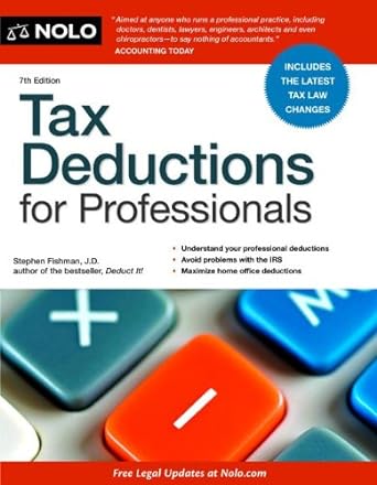 tax deductions for professionals 7th edition stephen fishman 1413316425, 978-1413316421