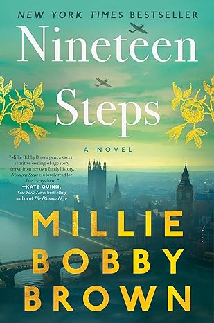 nineteen steps a novel  millie bobby brown 0063347008, 978-0063347007