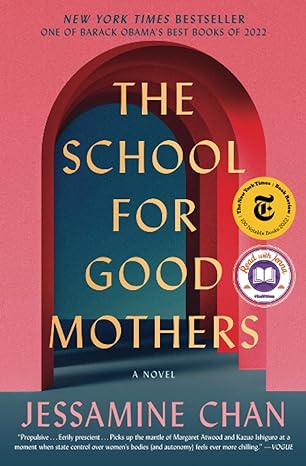 the school for good mothers a novel  jessamine chan 1982156139, 978-1982156138