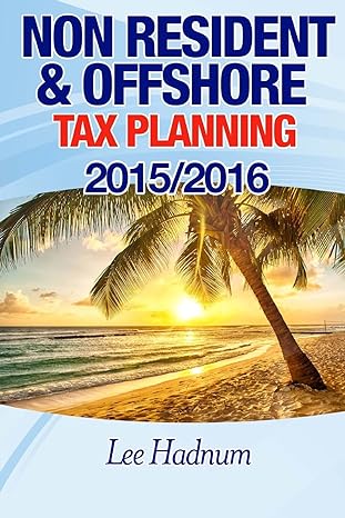 non resident and offshore tax planning 2016th edition mr l hadnum 1508859825, 978-1508859826