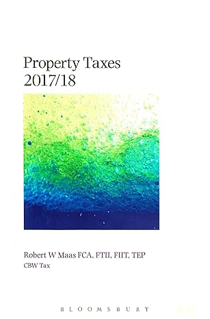 property taxes 2018 edition robert maas 1526501406, 978-1526501400