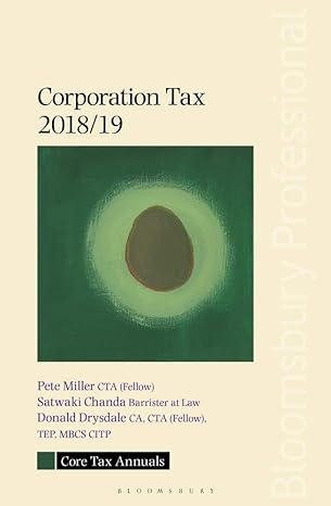 core tax annual corporation tax 2019 edition pete miller, satwaki chanda, donald drysdale 1526505746,