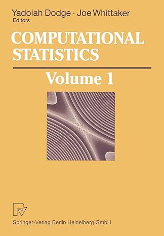 computational statistics volume 1 1st edition yadolah dodge, joe whittaker 3662268132, 978-3662268131