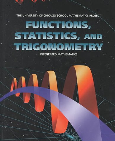 functions statistics and trigonometry 2nd edition sharon l. senk 0673459268, 9780673459268