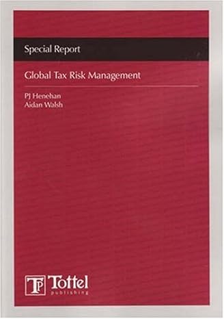 global tax risk management special report 1st edition aidan walsh, pj henehan 1845927885, 978-1845927882