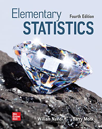 elementary statistics 4th edition william navidi , barry monk 1264136404, 9781264136407