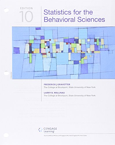 statistics for the behavioral sciences 10th edition frederick j gravetter , larry b.wallnau 1305862805,