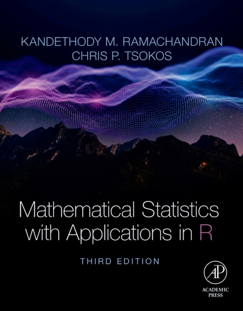 mathematical statistics with applications in r 3rd edition k. m.ramachandran , chris p.tsokos 0128178167,
