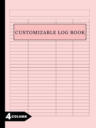 Customizable Log Book 4 Column
