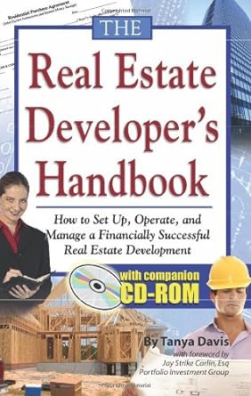 the real estate developers handbook how to set up operate and manage a financially successful real estate