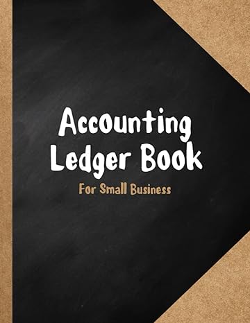 accounting ledger book for small business 1st edition khan publishing house 979-8738135866
