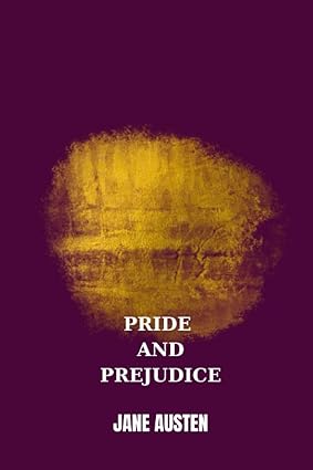pride and prejudice by jane austen 1st edition jane austen 979-8854329361
