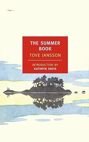 the summer book  tove jansson, thomas teal, kathryn davis 159017268x, 978-1590172681