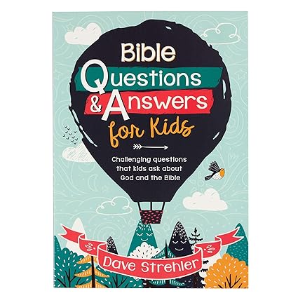 bible questions and answers for kids  dave strehler 143213468x, 978-1432134686
