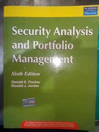 security analysis and portfolio management 6th edition donald e. fischer 8177588117, 978-8177588118