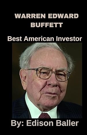 warren edward buffett best american investor 1st edition edison baller 979-8862638875