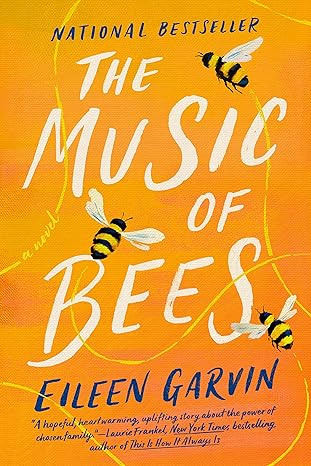the music of bees a novel  eileen garvin 0593183932, 978-0593183939