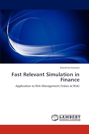 fast relevant simulation in finance application to risk management 1st edition kazuhiro iwasawa 3846522619,