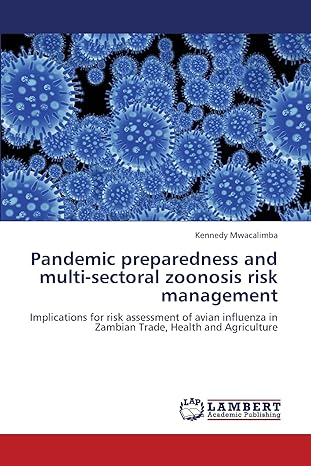 pandemic preparedness and multi sectoral zoonosis risk management implications for risk assessment of avian