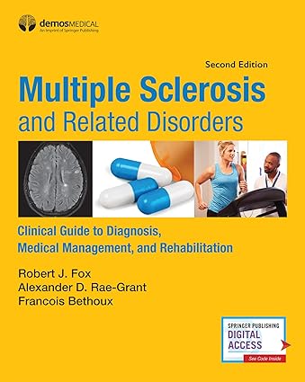 multiple sclerosis and related disorders clinical guide to diagnosis medical management and rehabilitation