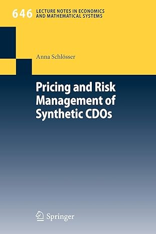 pricing and risk management of synthetic cdos 1st edition anna schlosser 3642156088, 978-3642156083
