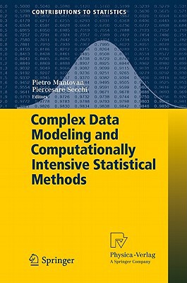 complex data modeling and computationally intensive statistical methods 1st edition pietro mantovan ,