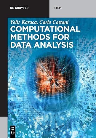 computational methods for data analysis 1st edition yeliz karaca , carlo cattani 3110496356, 978-3110496352