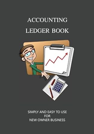 accounting ledger book simply and easy to use for new owner business 1st edition kris b hasney b0cf4cvk3f