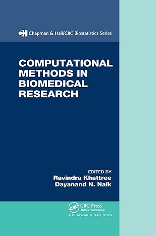 computational methods in biomedical research 1st edition ravindra khattree, dayanand naik 0367388014,
