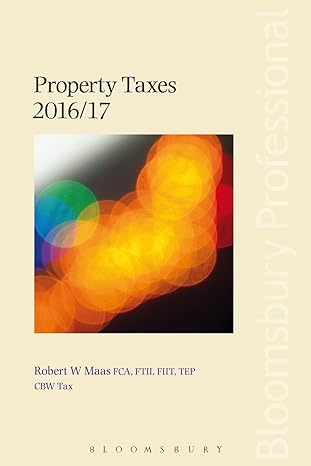 property taxes 2017 edition robert maas 1784513350, 978-1784513351