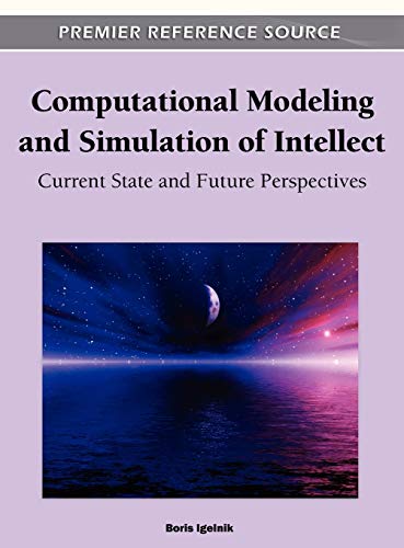 computational modeling and simulation of intellect current state and future perspectives 1st edition boris