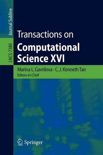 transactions on computational science xvi lncs 7380 1st edition marina gavrilova 3642326625, 9783642326622