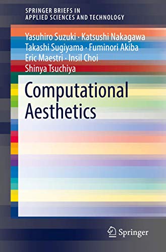 computational aesthetics 1st edition yasuhiro suzuki , katsushi nakagawa , takashi sugiyama , fuminori akiba