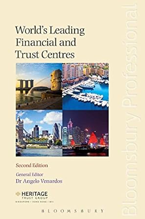 worlds leading financial and trust centres 2nd edition angelo venardos 1780434030, 978-1780434032