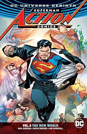 superman action comics vol 4 the new world  dan jurgens, patrick zircher 1401274404, 978-1401274405