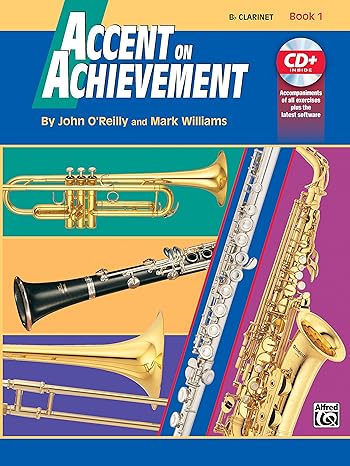 accent on achievement b flat clarinet book 1  john oreilly, mark williams 0739004859, 978-0739004852