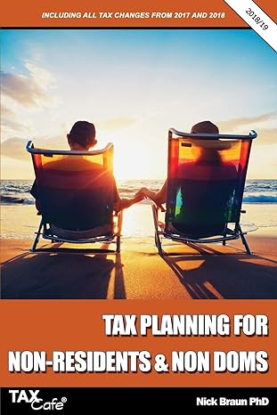 tax planning for non residents and non doms 2019 edition nick braun 1911020323, 978-1911020325